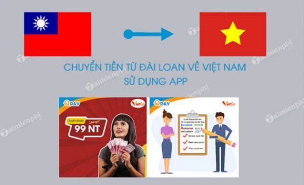 Chuyển tiền từ Đài Loan về Việt Nam qua app